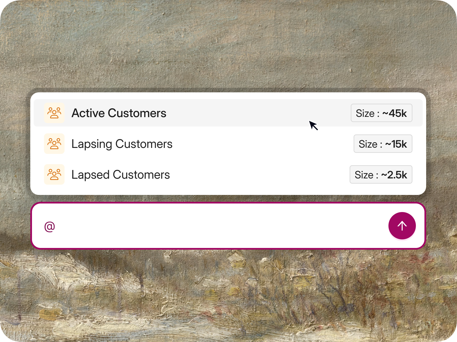 Prompt field with an @ menu listing Active, Lapsing and Lapsed Customers with their sizes